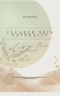 Clearer Skin Naturally: Science-Based Skin Health Without Expensive Products